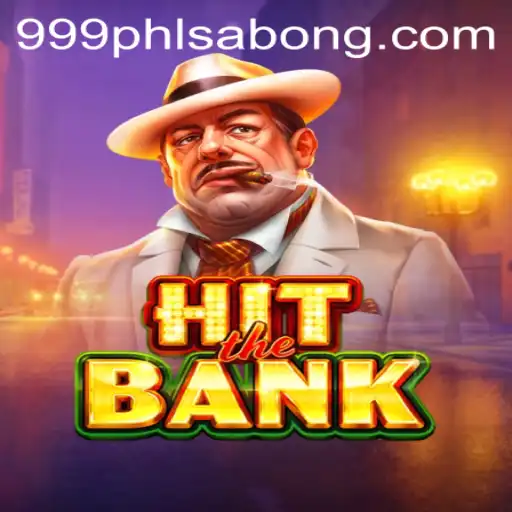HitTheBank: The Thrilling Game Adventure With 999PHL